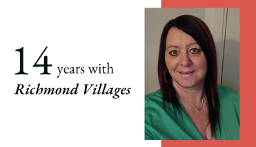 14 years with Richmond Villages